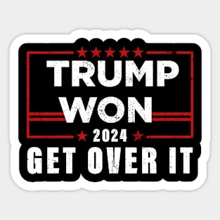 Trump Won Get Over It 2024 Sticker